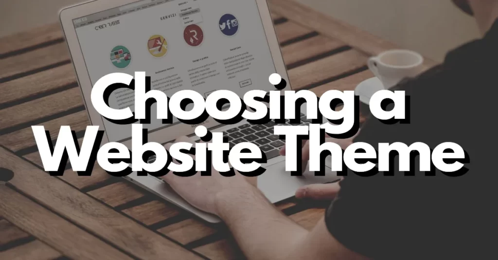 choosing website theme