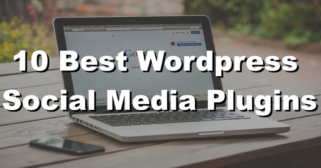 conquer online engagement 10 best wordpress social media plugins