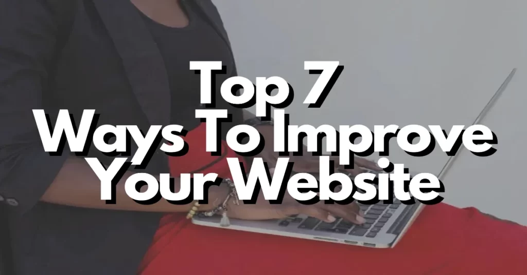 top 7 ways to improve your website in 2013