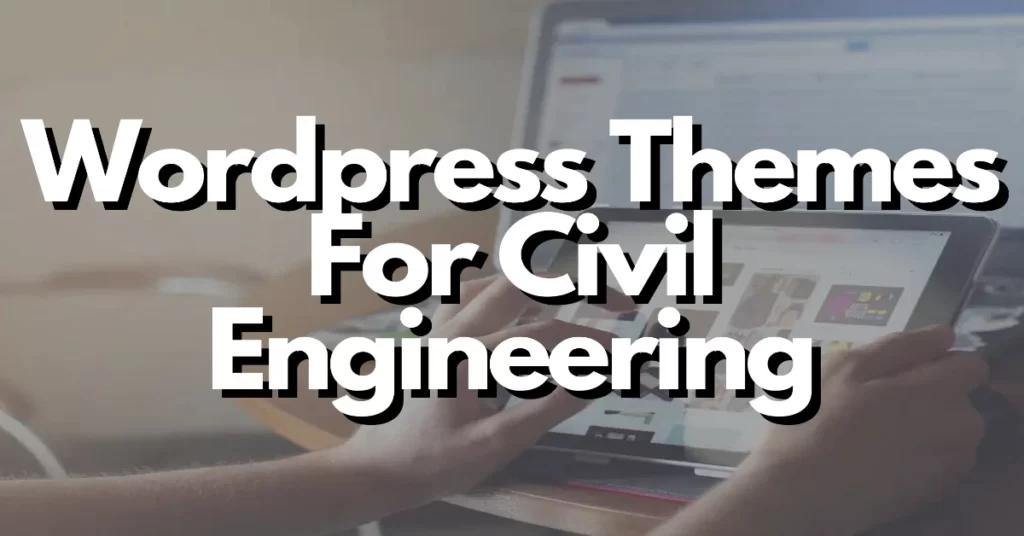 wordpress themes for civil engineering and construction companies